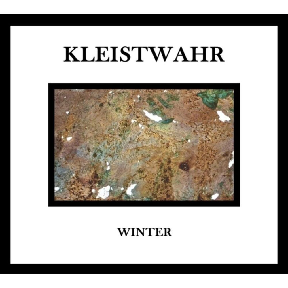 Kleistwahr - Winter/Music For Zeitgeist Fighters  CD